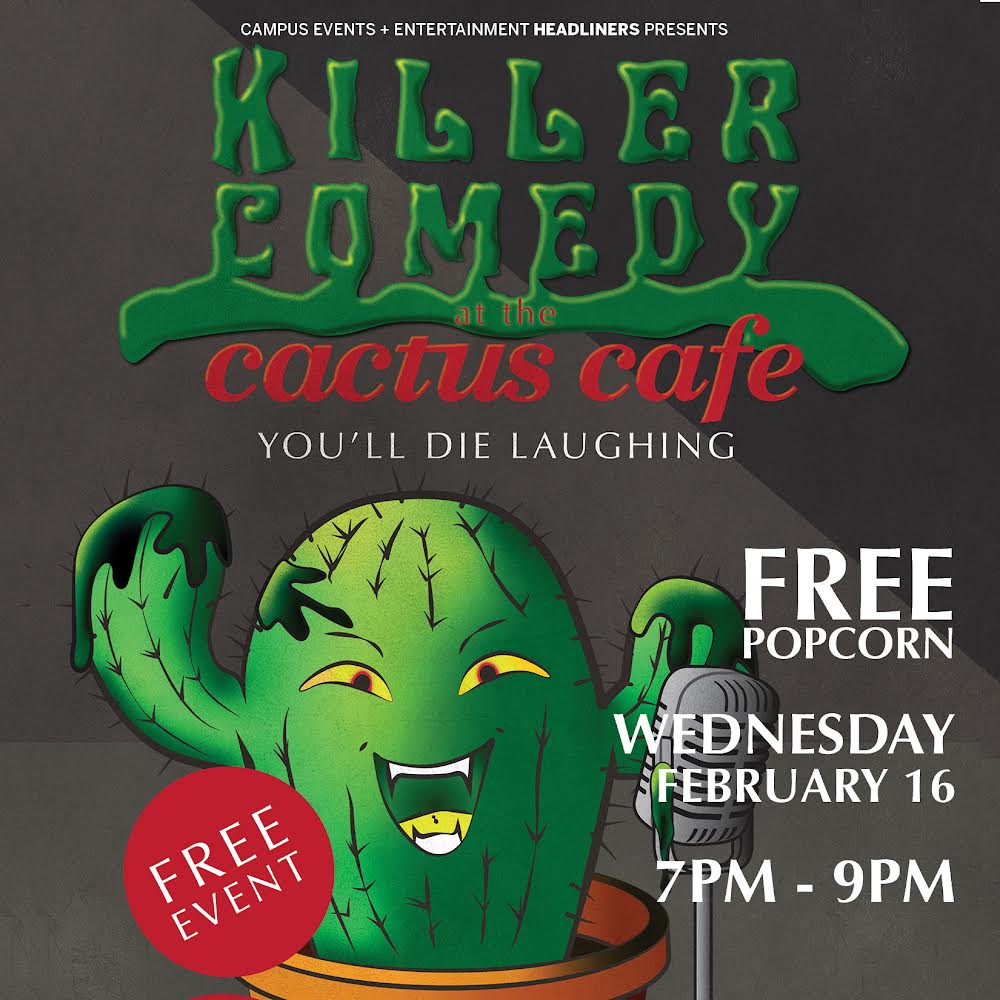 Killer Comedy at the Cactus Cafe
